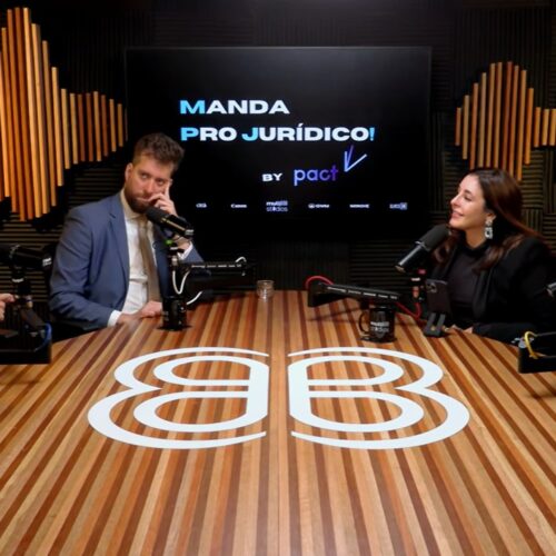 Manda pro Jurídico by Pact Insights: segunda temporada do podcast explora o futuro jurídico das organizações com líderes do setor