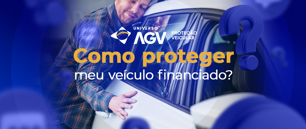 Proteção veicular para carros financiados vale a pena?